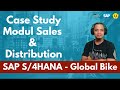 Topic 1 learning solution sap s4hana modul sales and distribution  case study global bike company