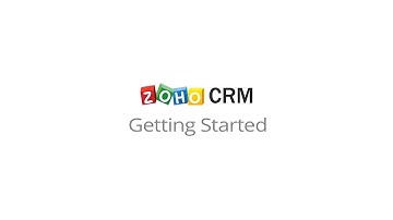 Zoho CRM: Getting Started