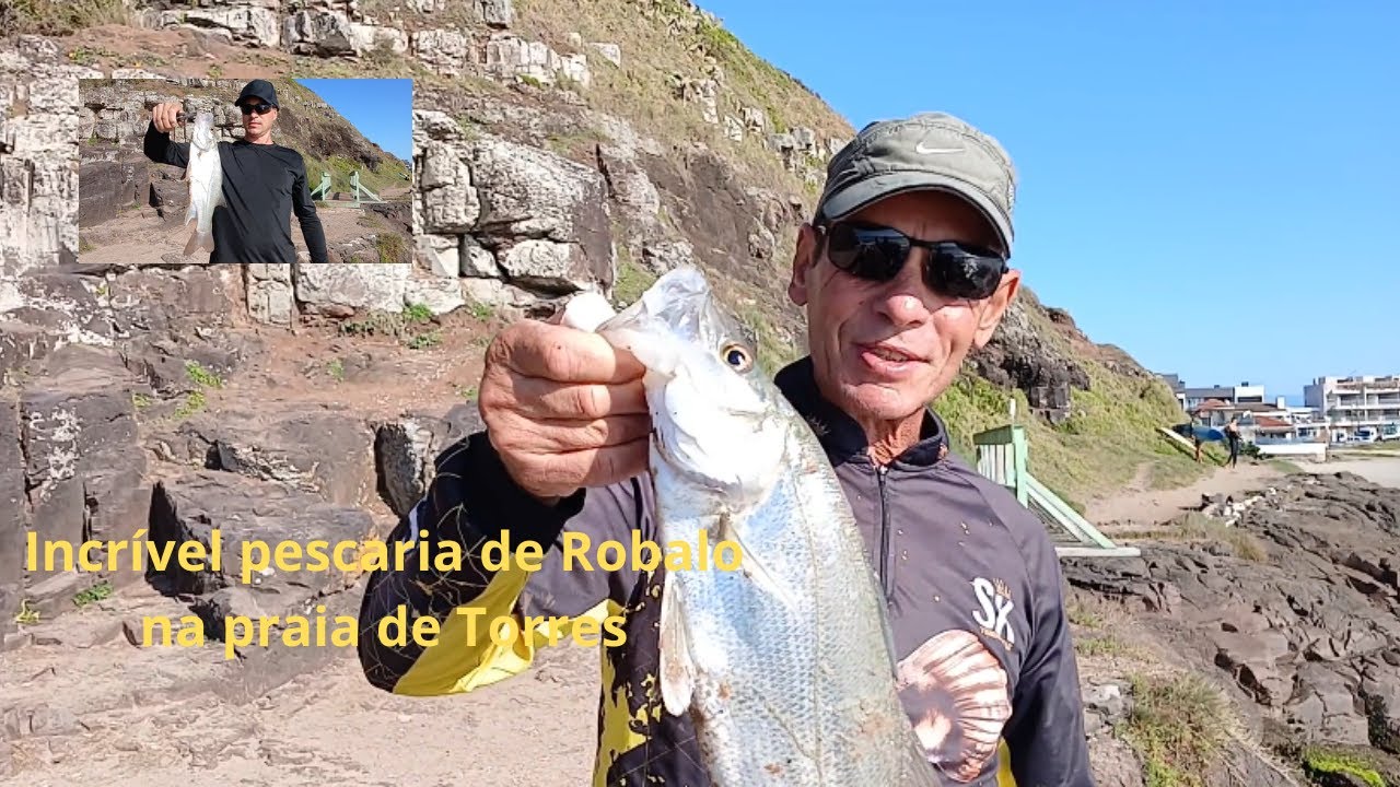 Pescaria de Robalos em Torres…