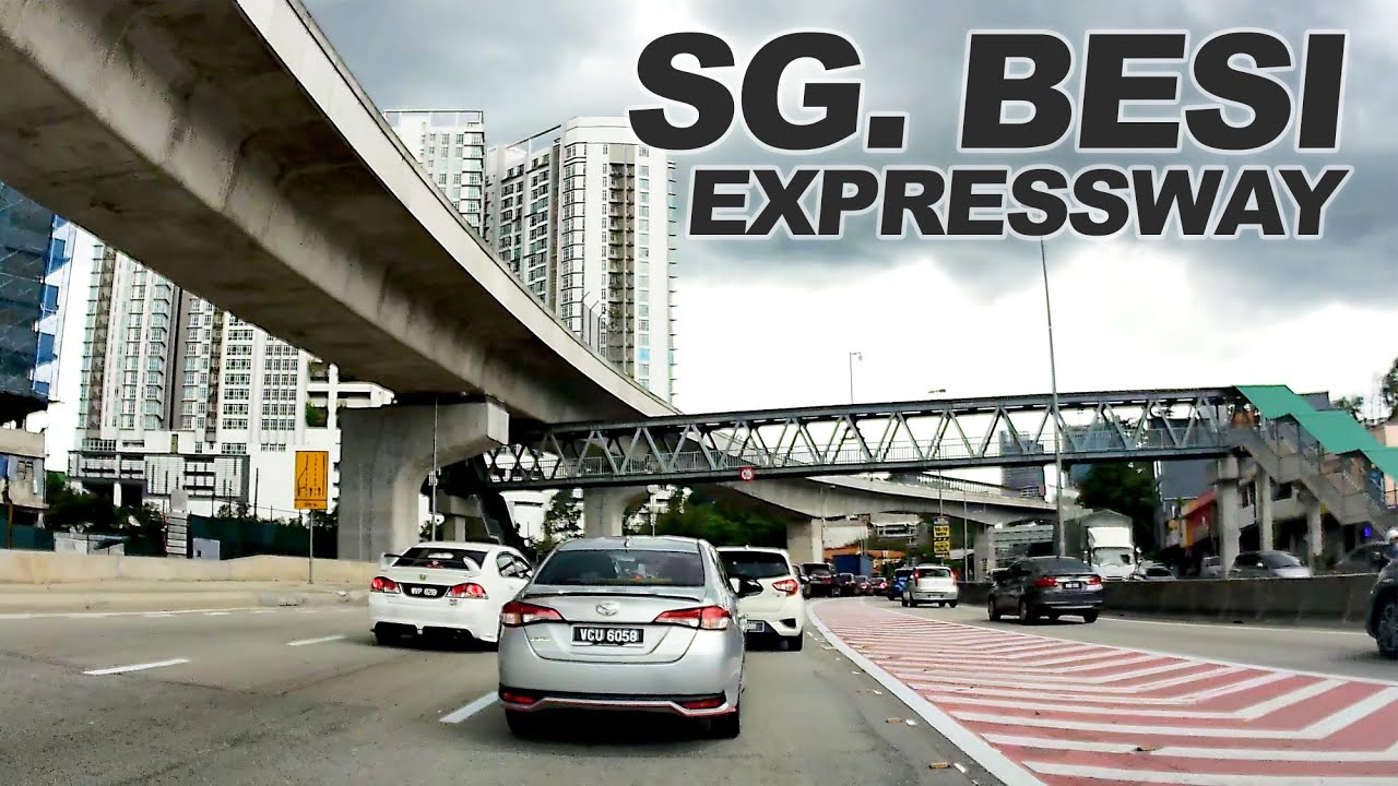 Kuala Lumpur: Sungai Besi Expressway - Cheras - Salak Selatan - Kg ...