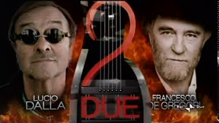 Lucio Dalla  Francesco De Gregori in Viva L&#39;Italia LIVE