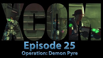 Xcom: Enemy Within - Episode 25
