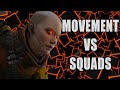 Movement Player vs Squads