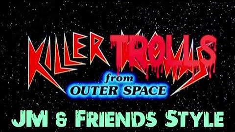 Killer Trolls From Outer Space (Poster)