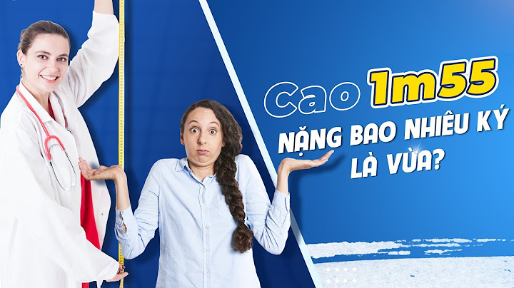 Cao 1 6m nặng bao nhiêu là vừa năm 2024