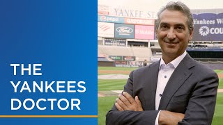 Yankees Team Doctor Keeps Dreams Alive for Pros and You