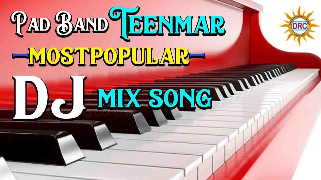Pad Band Teenmar MostPopular Dj Mix Song Special Dj Song Disco