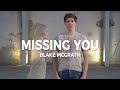 BLAKE MCGRATH - Missing you | Dance choreography by Tian Cehic and Lara Slibar