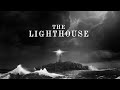 The lighthouse  officile trailer