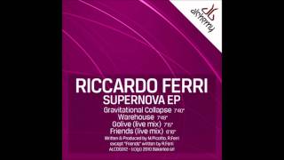 Riccardo Ferri - Gravitational Collapse (Original Mix)