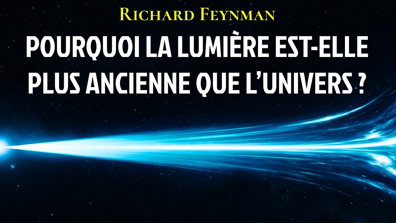 La Lumière est PLUS ANCIENNE que l'Univers ? La Vérité sur l'Origine de la Lumière