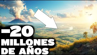 Thumbnail image for La era OLVIDADA del Neógeno: ¿Cómo era la Tierra hace 20 millones de años? DOCUMENTAL Historia
