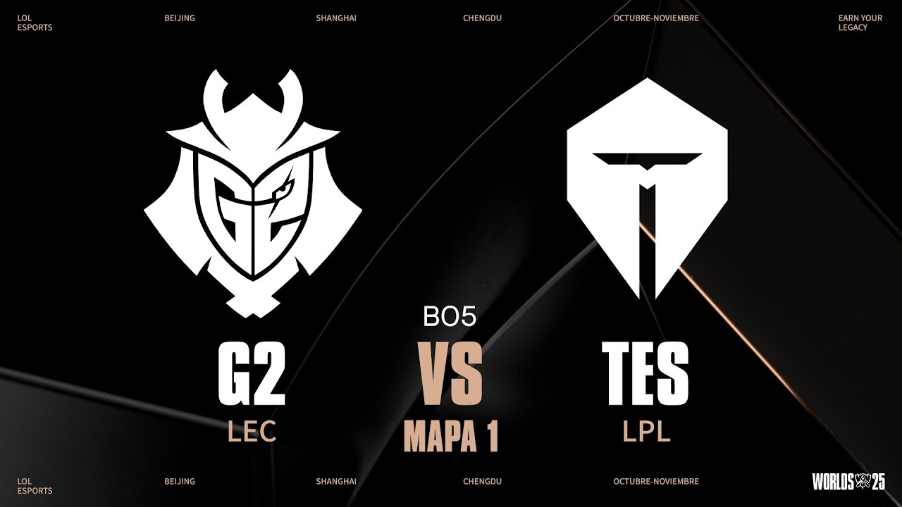 G2 VS TES - GAME 1 - FASE ELIMINATORIA - DÍA 3 - WORLDS - 2025 - LEAGUE OF LEGENDS