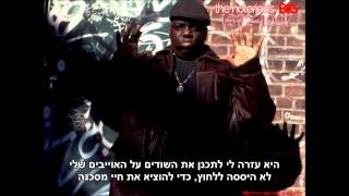 The Notorious B.I.G - Me &amp; My Bitch • HebSub מתורגם HD