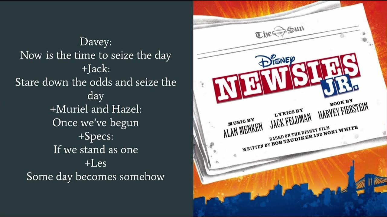 seize-the-day-part-1-lyrics-newsies-jr-youtube