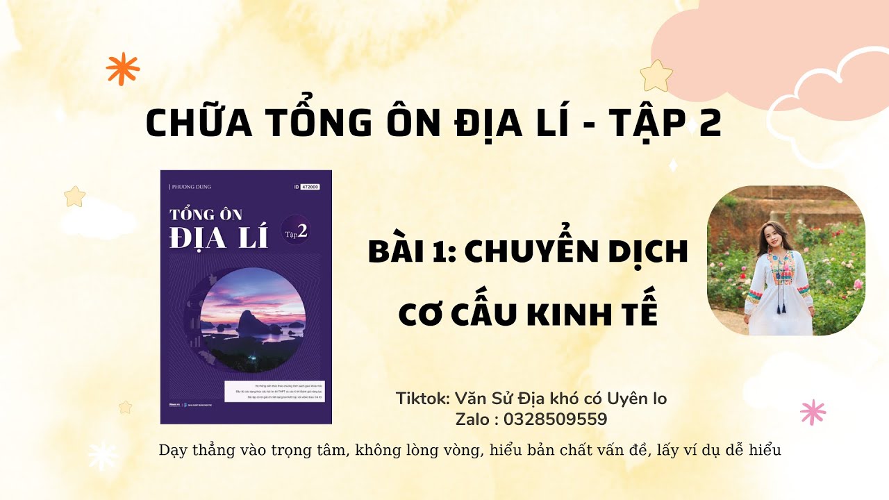 Chữa Tổng ôn Địa lí tập 2: Bài 1 - Chuyển dịch cơ cấu kinh tế