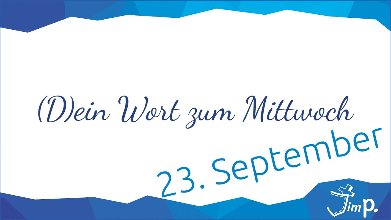 (D)ein Wort zum Mittwoch I 23.09. #jimpocket