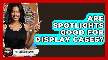 Are Spotlights Good For Display Cases? - The Memorabilia Zone