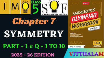 | Klas 5 | IMO | SOF | Olympiade | Hoofdstuk 7 | Symmetrie | Deel 1 | Vraag 1 tot en met 10 | MTG...