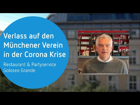 Auf den Münchener Verein können sich Kunden in der Corona-Krise bei Betriebsschließung verlassen