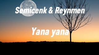 Semicenk & Reynmen - Yana yana Resimi