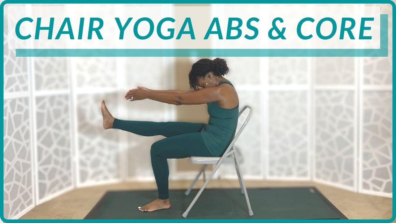 Chair Yoga Abs and Core