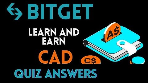 Bitget Learn And Earn | CAD Quiz Answers  | Earn Reward Points Daily | Crypto Loot