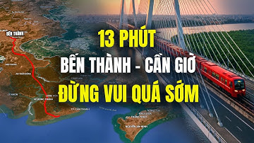 Metro Bến Thành - Cần Giờ: Mổ Xẻ Chi Tiết Dự Án, 27 Tháng Thi Công Là "Thần Tốc" Hay "Bất Khả Thi"?