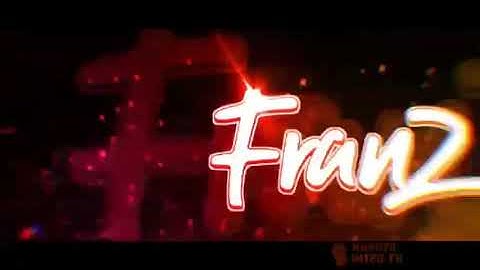 INTRO FranZ By Naruto INTRO Fx