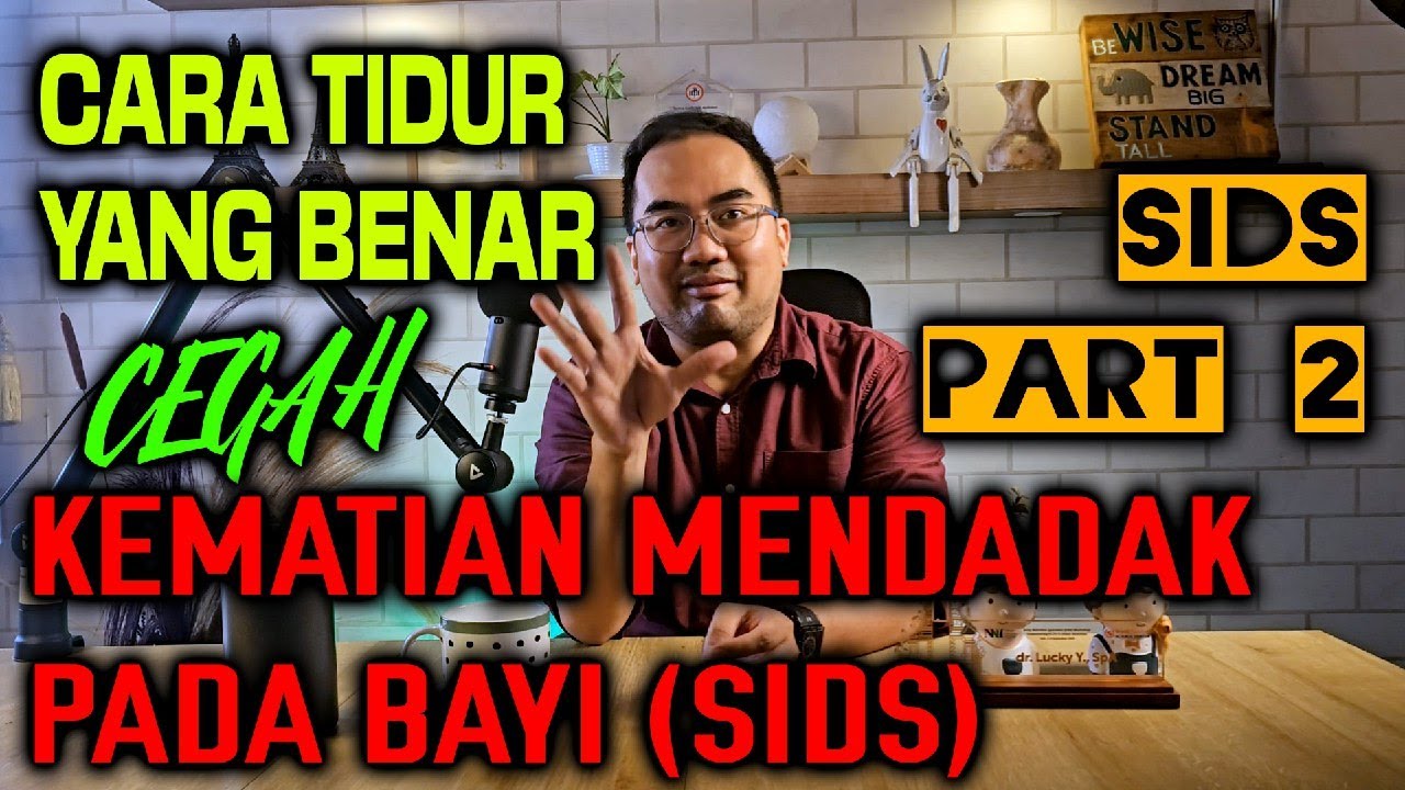 Cara tidur bayi benar mencegah sindrom kematian mendadak bayi (Sudden death infant syndrome / SIDS)