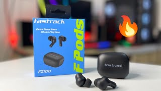 Fastrack FZ100 : Unboxing & Review ⚡ Superb Sound Quality & Call Quality 🔥