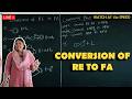 Regular expressions: RE to FA