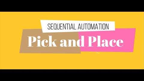 Pick And Place Sequential Automation Circuit