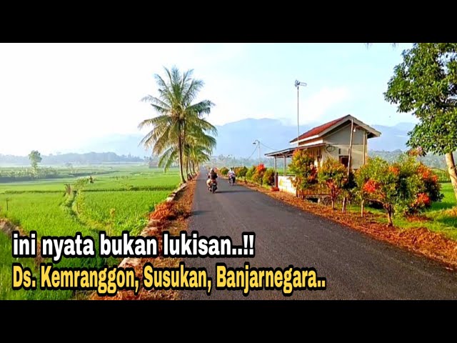 suasana keindahan alam desa, ini bagaikan lukisan yang nyata. desa kemranggon susukan banjarnegara. class=