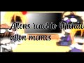 Aftons react to Michael afton memes+bird song//gacha club//magic_mcxx