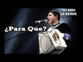 Alfredito Olivas - Para Que (2016) PROXIMAMENTE