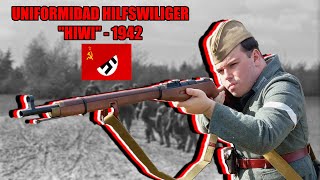 Los Soviéticos que lucharon por Alemania - Hilfswilliger 'Hiwis' - Historia y Uniforme