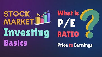 What is P/E Ratio? | Fundamental Analysis of Stocks 