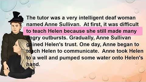 Learn English Practice Reading Listening Level 3 “Anne Sullivan and Helen Keller”