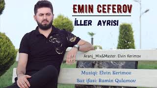 Emin Ceferov - iller ayrisi Resimi