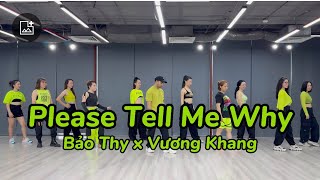 Please Tell Me Why - Bảo Thy x Vương Khang | Choreo By Kalyan Zumba Dance | VN