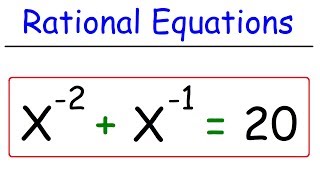 How To Solve Rational Equations