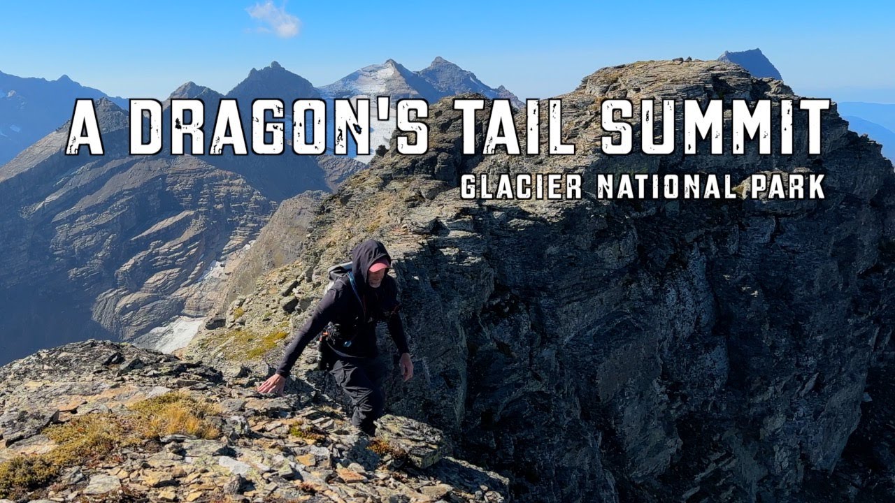THE TRUE SUMMIT OF DRAGON'S TAIL AT LOGAN PASS IN GLACIER NATIONAL PARK ~ EP. 1 IN A GLACIER SERIES