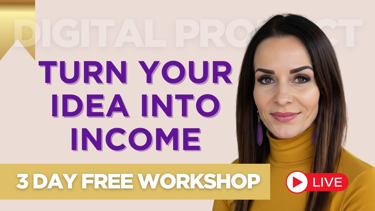Day 2: Turn Your Idea Into Income (How to Start Selling Your Digital ...