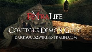 Covetous Demon Boss Guide - Dark Souls 2 Wiki Fextralife