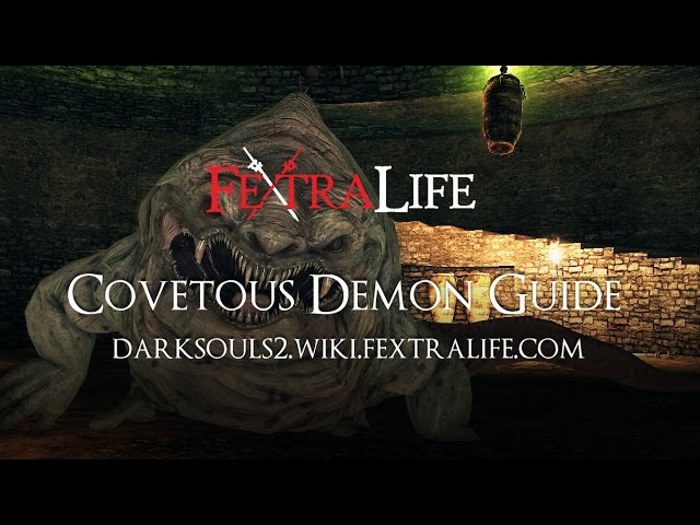 Covetous Demon Boss Guide - Dark Souls 2 Wiki Fextralife 