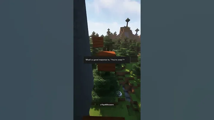 What's a good response to, "You're crazy"? #reddit #shorts #funny