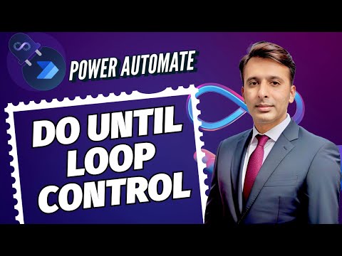 How To Use Do Until Control Power Automate