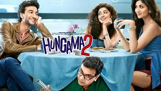 Hungama2 Movie | Silpha Settety | Paresh Rawal | Meezan Z | Pranitha S | Rajpal Y | Hungama2 Trailer