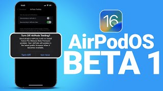 What’s New With AirPods in iOS 16 + AirPodOS BETA 1